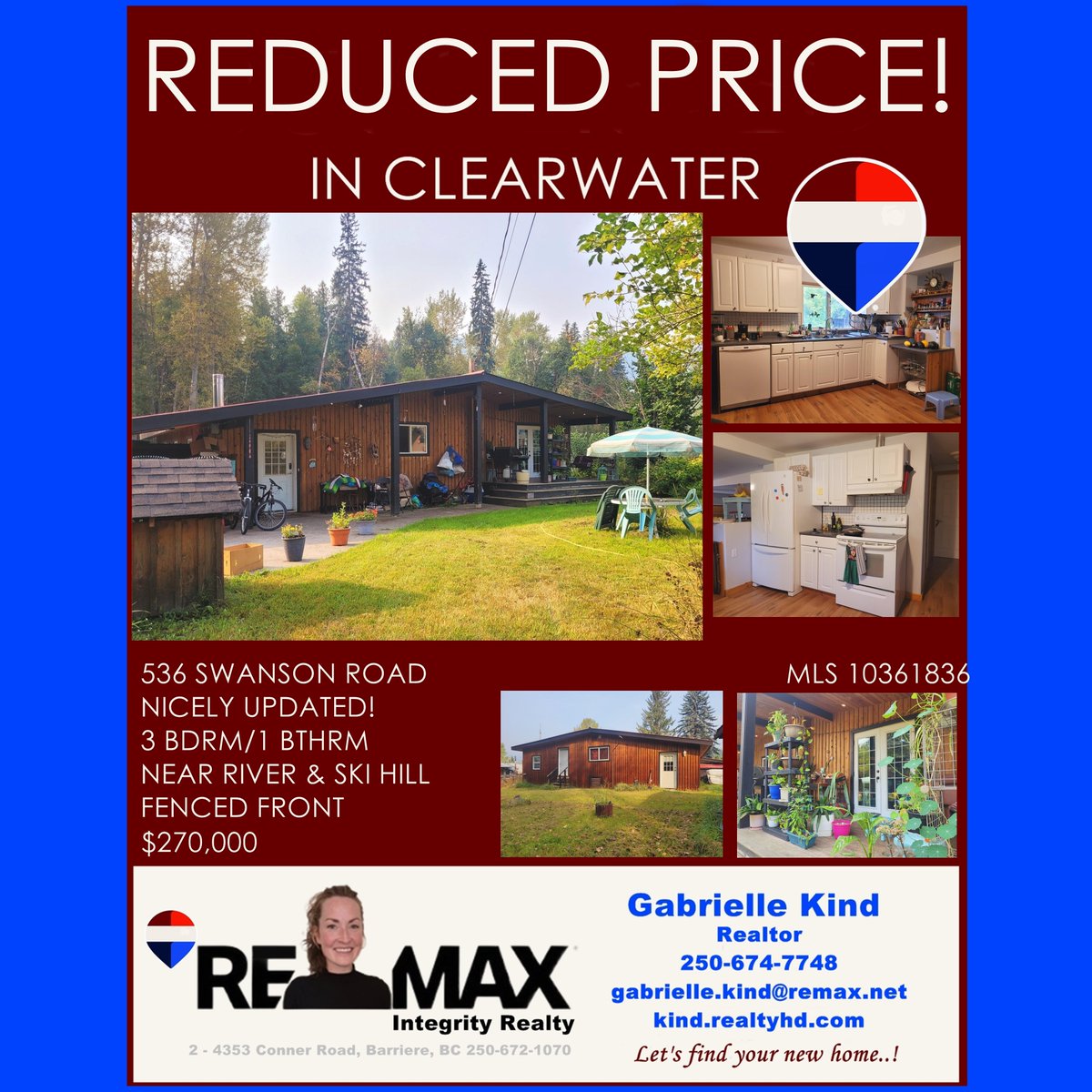 ReMaxBarriere's tweet photo. REDUCED PRICE! UPDATED 3 BDRM WITH LOTS OF STORAGE!
536 SWANSON ROAD, CLEARWATER, BC ~ $270,000
https://t.co/jD81ndQtfB
#bcinterior #bcrealtors #bclistings #clearwaterbcrealestate #clearwaterbc #norththompsonvalley #bchomesforsale #norththompsonrealestate https://t.co/wH8F8hVqAh