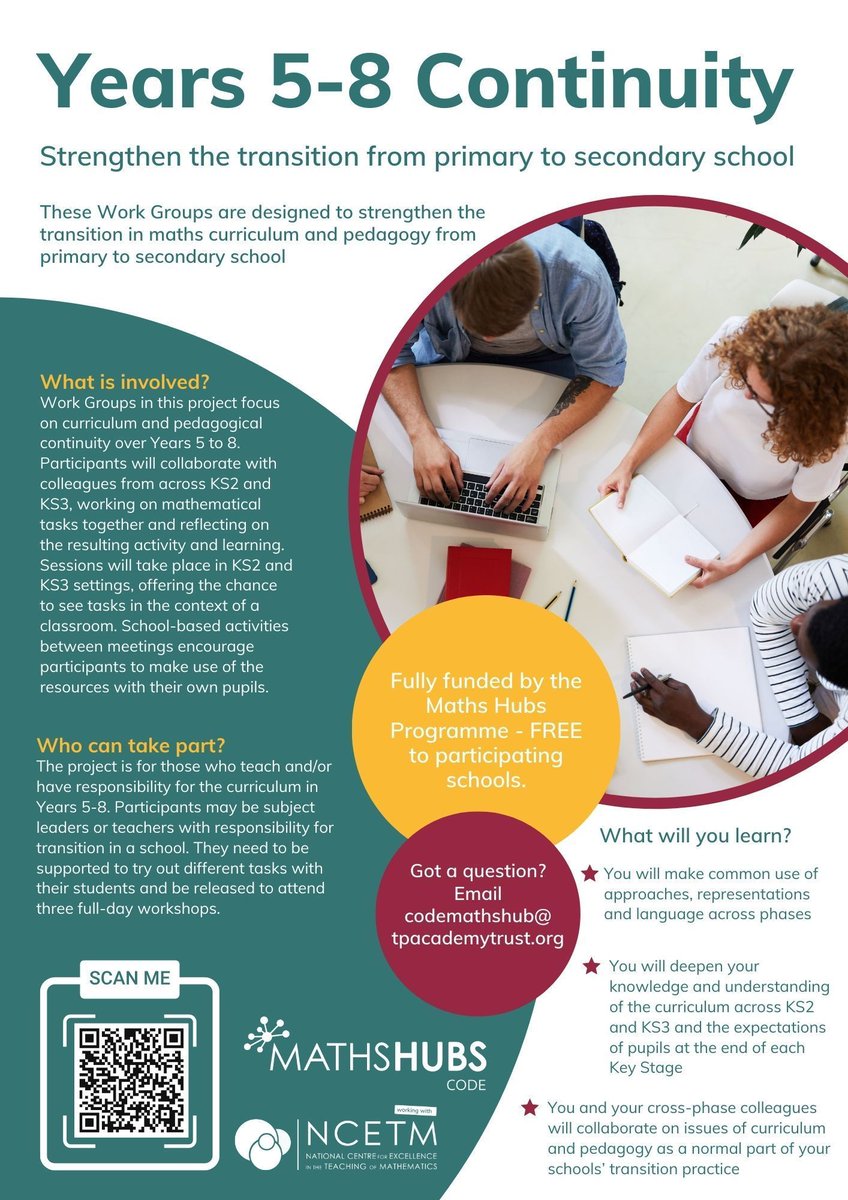 There's still time! Do you teach Years 5 or 6 at Primary or Yrs 7 and 8 at Secondary? Do you want pupils who are are better prepared for the curriculum transition from KS2 to KS3? Then SIGN UP for this work group - follow the QR code or visit our website!