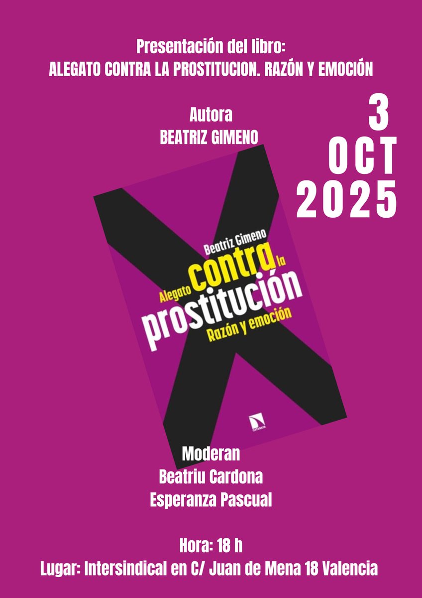 "La prostitución no sólo refuerza al machismo, sino que, mientras exista, el machismo siempre encontrará una vía de permanente reconstrucción".