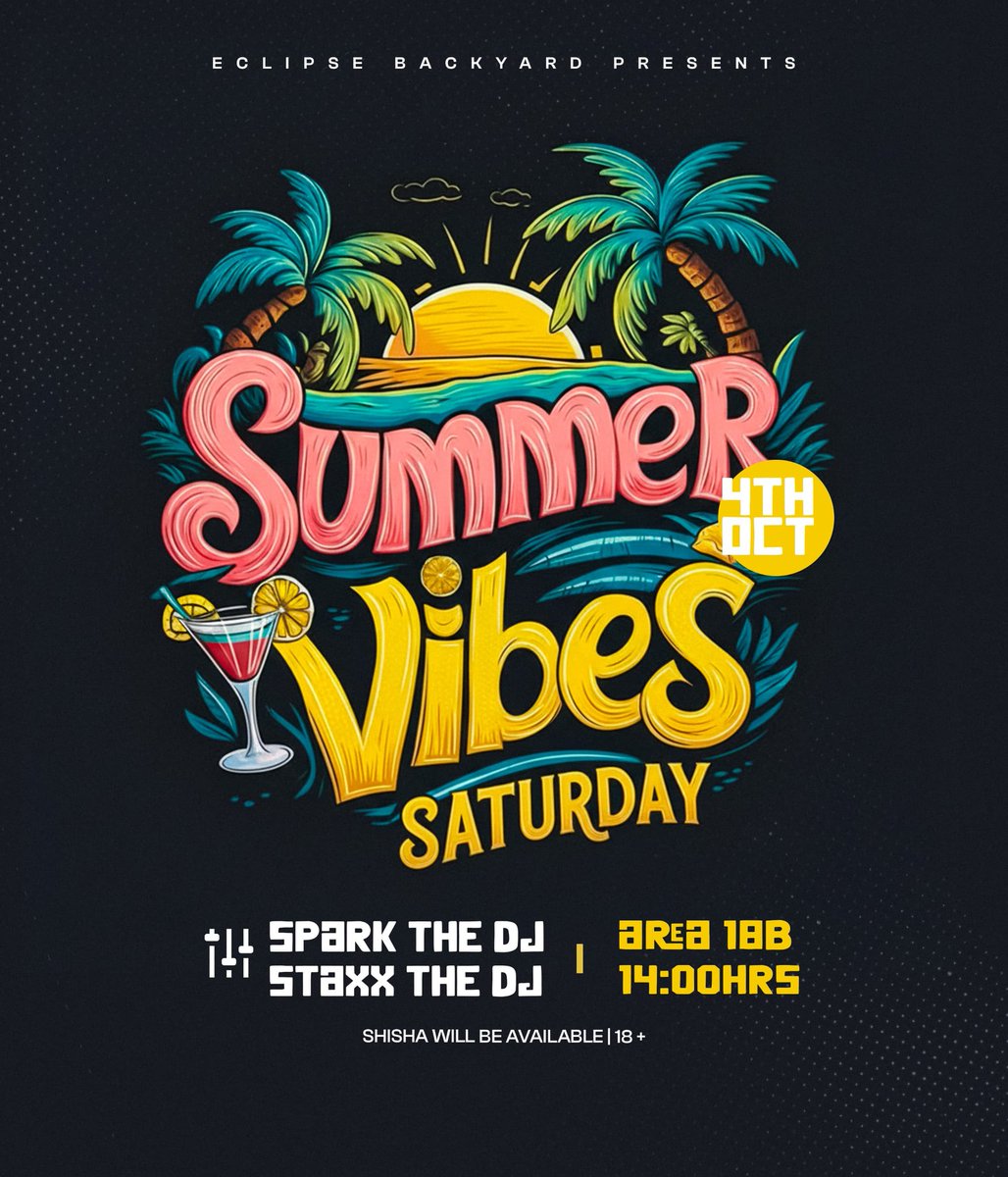 PlugKaunjika1's tweet photo. Eclipse bar has organized two big events this weekend ✅ 

Saturday: Summer vibes
Sunday: Flex

Shisha will be available 
Location: Area 18B

#EclipseBackyard
#flexsunday
#SummerVibesSaturday https://t.co/Gg0aF8UGpV