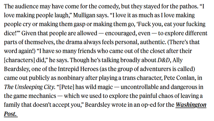 I'M GOING TO CRY. BRENNAN MENTIONING ALLY IN A BLOODY ROLLING STONE ARTICLE :((

queer ppl love dnd, it is just such a special place for us <3