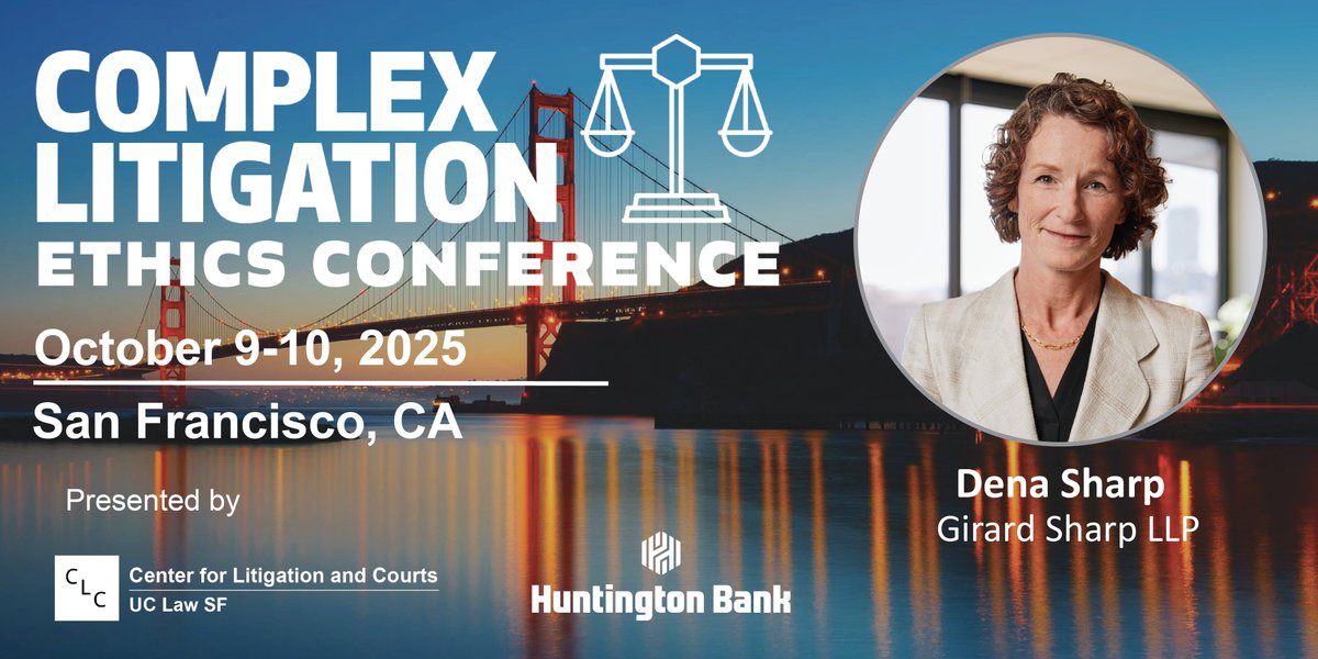 Girard Sharp LLP (@girardsharp) on Twitter photo Girard Sharp's <a href="/thedenasharp/">Dena Sharp</a> & Dan Girard will discuss best practices for successful leadership transitions at plaintiffs' firms during UC Law SF’s Complex Litigation Ethics Conference on Oct 9-10.
Register here: litigationethicsconference.org
#UCLawSF #GirardSharp Girard Sharp's <a href="/thedenasharp/">Dena Sharp</a> & Dan Girard will discuss best practices for successful leadership transitions at plaintiffs' firms during UC Law SF’s Complex Litigation Ethics Conference on Oct 9-10.
Register here: litigationethicsconference.org
#UCLawSF #GirardSharp