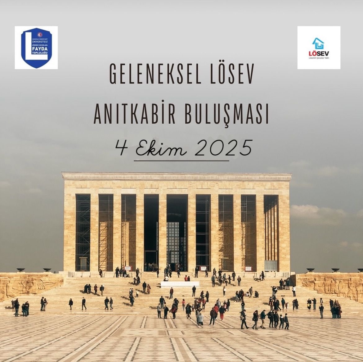 #4EkimdeLÖSEVleAnıtkabirde