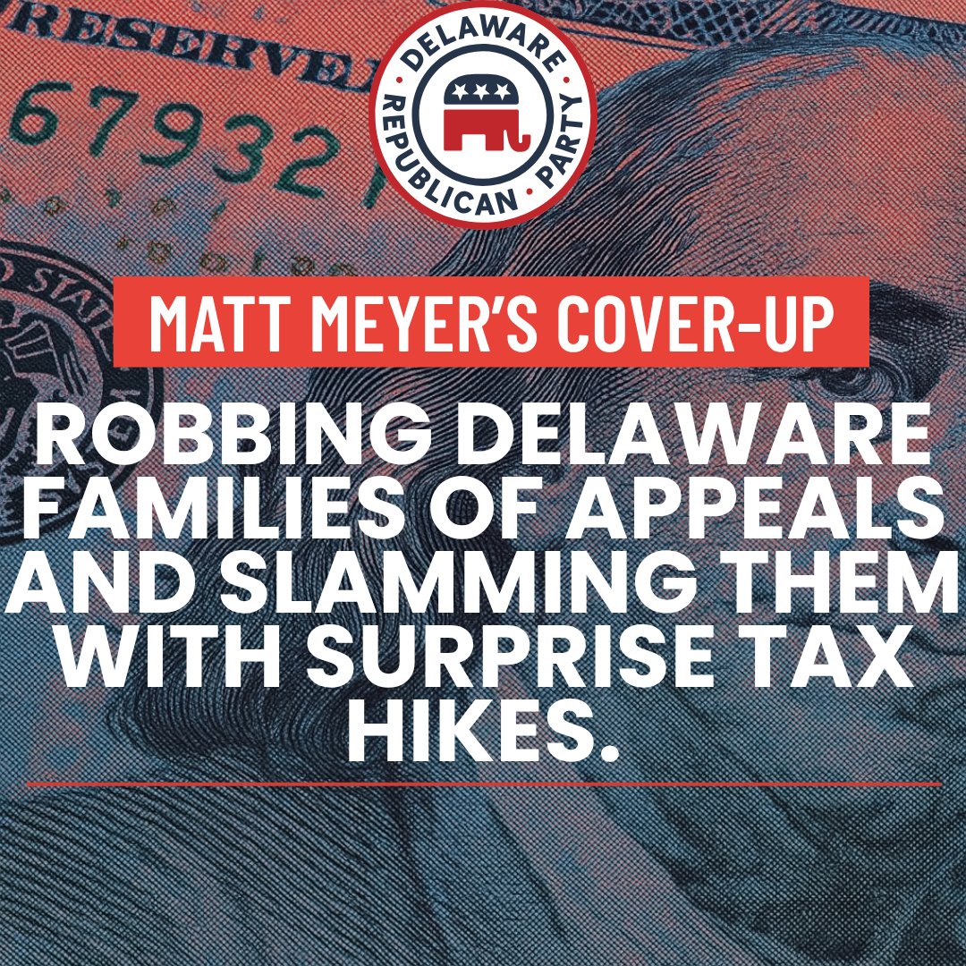DelawareGOP's tweet photo. Meyer's election dodge exposed: Burying devastating reassessment data until after November's votes, robbing Delaware families of fair appeals, and slamming them with surprise tax hikes. Gross incompetence! #DelawareGOP #DelawareFirst https://t.co/kD8jmBEsgs