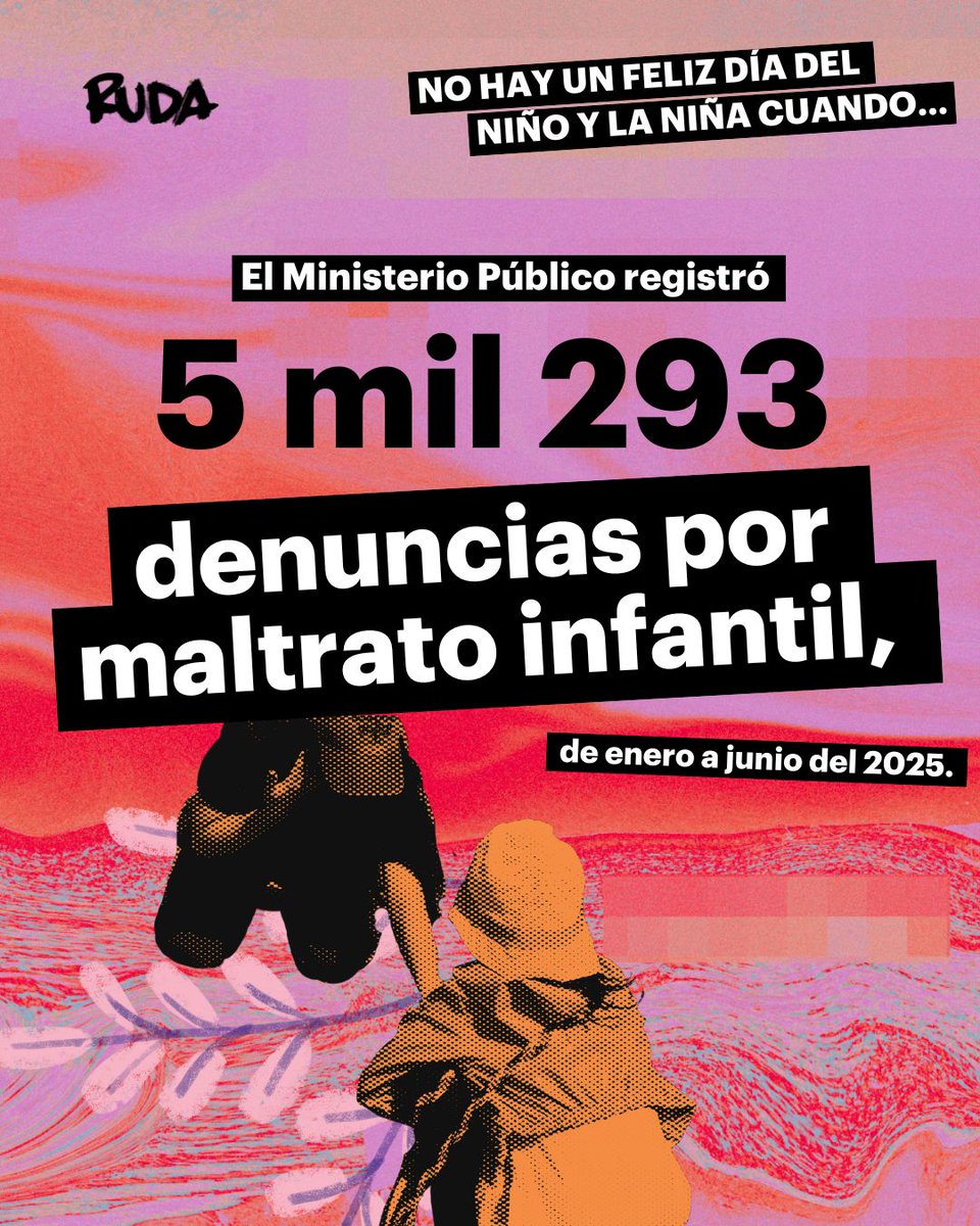 📣  ¡Exigimos al Estado garantías para que las infancias vivan en entornos seguros y libres de violencias!

De enero a junio de 2025, el Ministerio Público recibió 5 mil 293 denuncias por maltrato contra las infancias.

#Violencias 💥 #DíaDelNiño 🧒🏾👧🏾