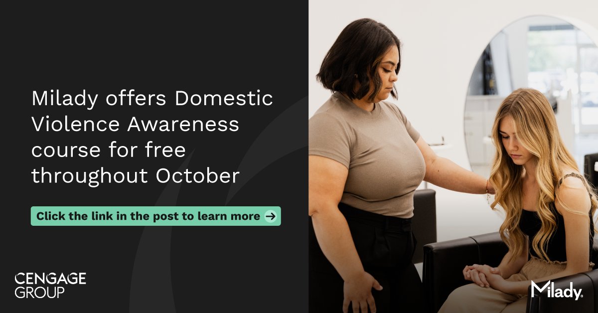 CengageLearning's tweet image. October is Domestic Violence Awareness Month. Milady is offering its DV Awareness course free all month to empower beauty pros to support clients in crisis, once properly trained. Learn more: bit.ly/46ydQSN #Milady #BeautyEducation