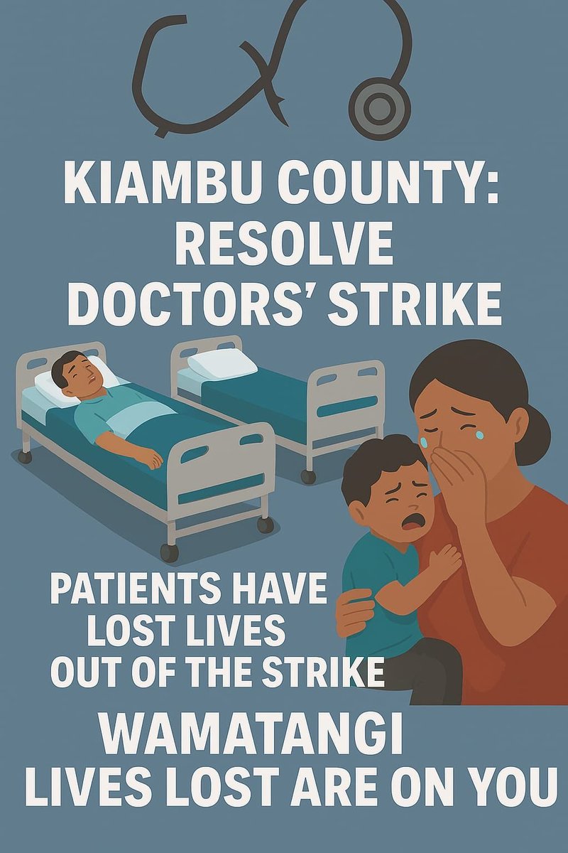 #kiambuhealthcrisis
#wamatangimustgo
#savekiambuhealthcare