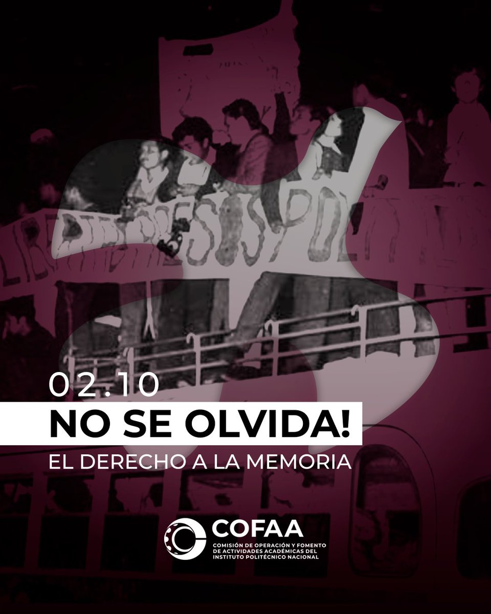 2 de octubre no se olvida.  
Recordamos a las y los estudiantes que, en 1968, alzaron la voz por la libertad, la justicia y la democracia.  
Desde la COFAA, honramos su memoria y refrendamos nuestro compromiso con una educación que construya un México más justo.