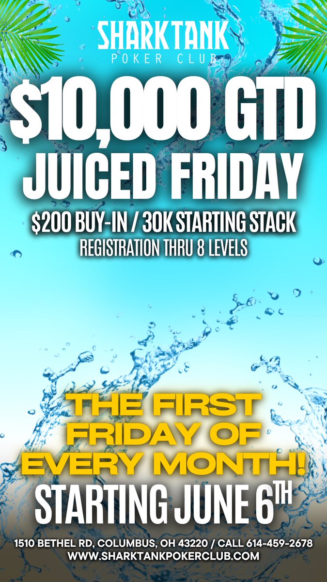 Check out the Tank tomorrow!
Friday Juiced Guarantee!
****$10K GUARANTEED *******
6pm start time, $200 buy in 🦈