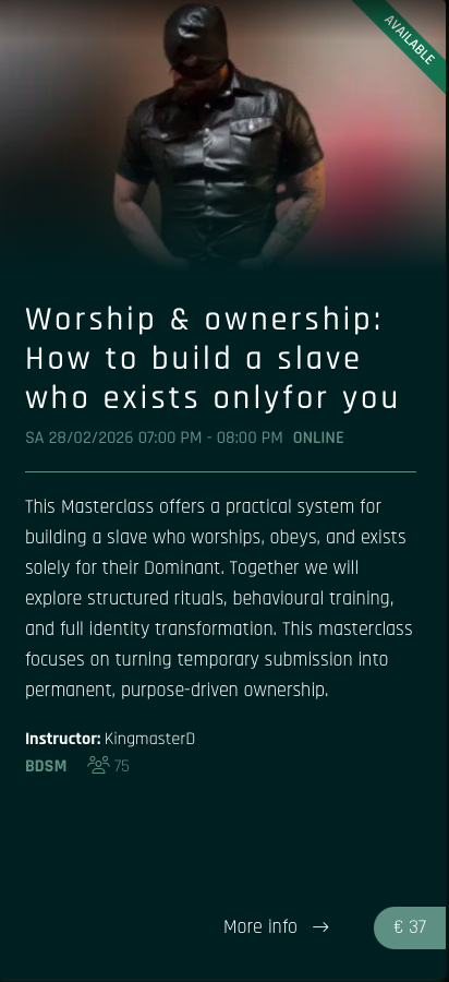 It’s official.
I’m proud to be part of the 2026 <a href="/DarklandsFest/">Beyond Darklands Festival Antwerp 🇧🇪🔞</a>  Masterclass lineup.
🖤 “Worship &amp; Ownership: How to build a slave who exists only for You”
 Online – Sat, Feb 28 – 19:00 CET
What you’ll learn:
– Rituals that reshape identity
– Obedience beyond roleplay
– The system
