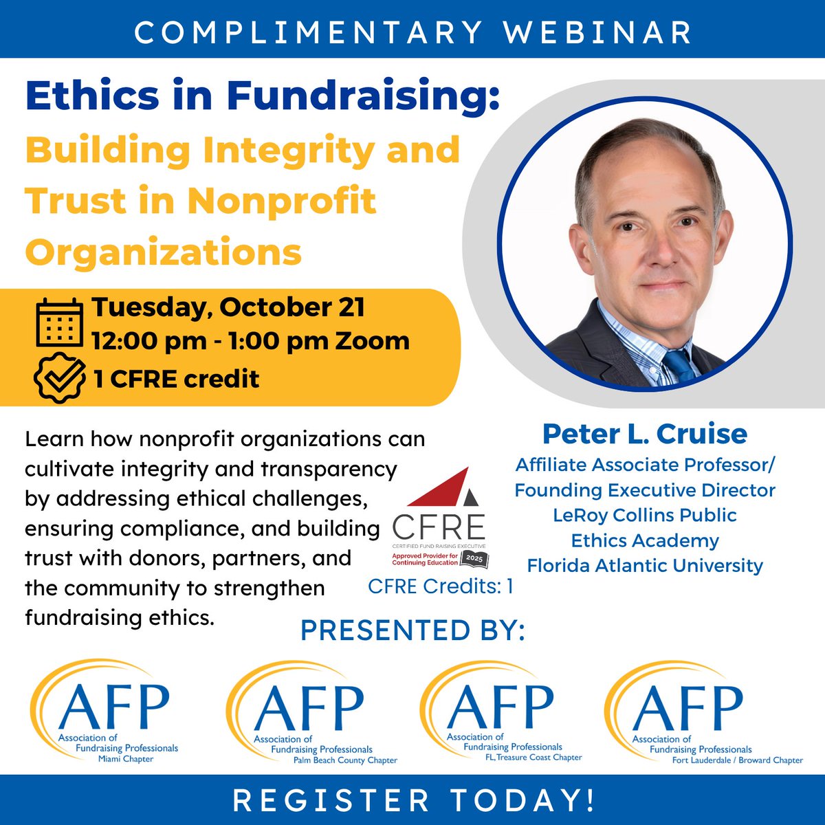Join Dr. Peter L. Cruise, Affiliate Associate Professor and Founding Executive Director of the LeRoy Collins Public Ethics Academy at Florida Atlantic University, for a free virtual session on the importance of ethics in fundraising. Register here: lnkd.in/ekiaRXc8