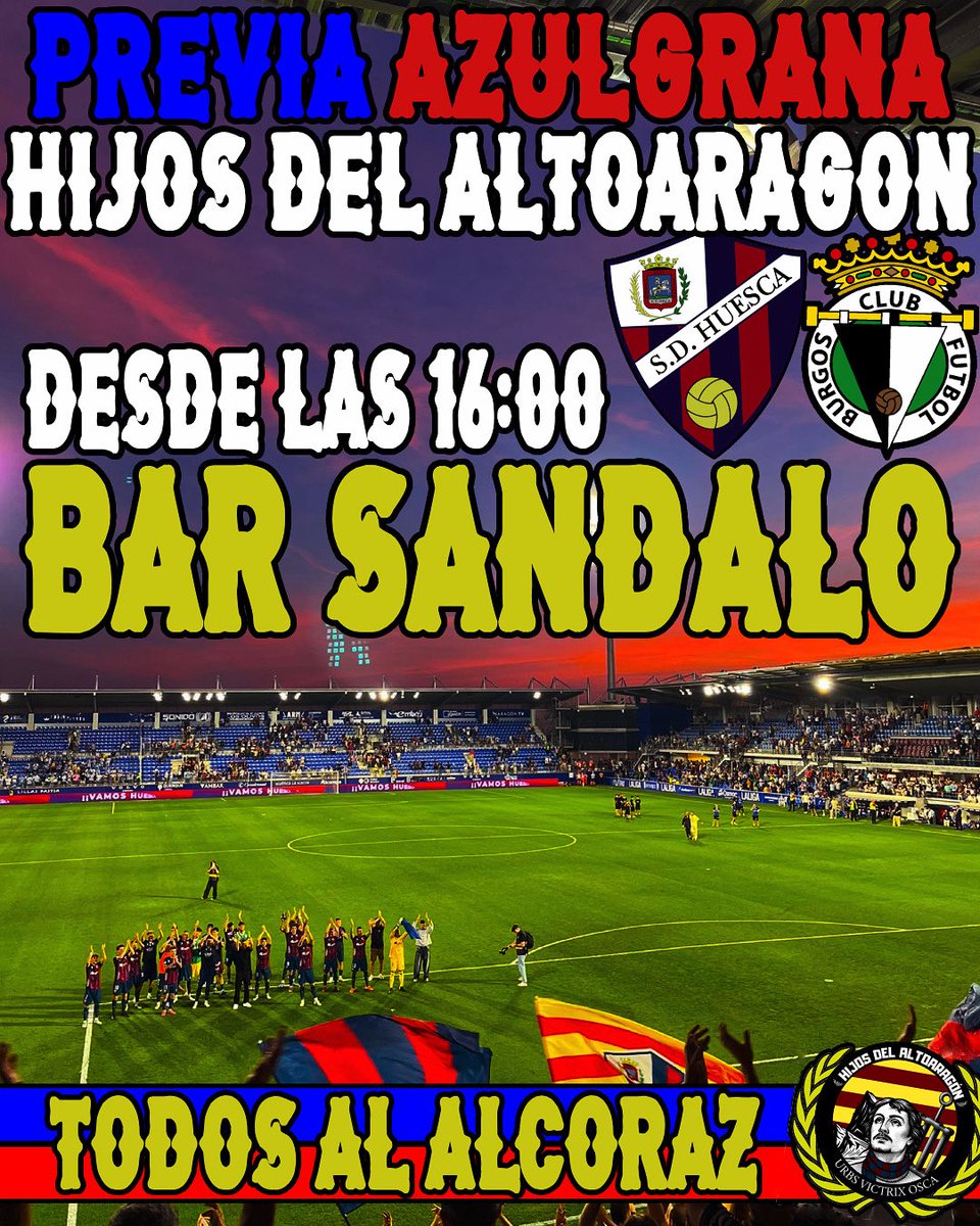 𝐒𝐃 𝐇𝐔𝐄𝐒𝐂𝐀-𝐁𝐔𝐑𝐆𝐎𝐒 𝐂𝐅

¡RENDIRSE NO ES UNA OPCIÓN EN LA HINCHADA DEL ALTOARAGÓN!

El partido se empieza ganando desde las 16:00.

Animamos a todas las peñas y gente joven a venir a disfrutar de la previa con nosotros.
🔵🔴