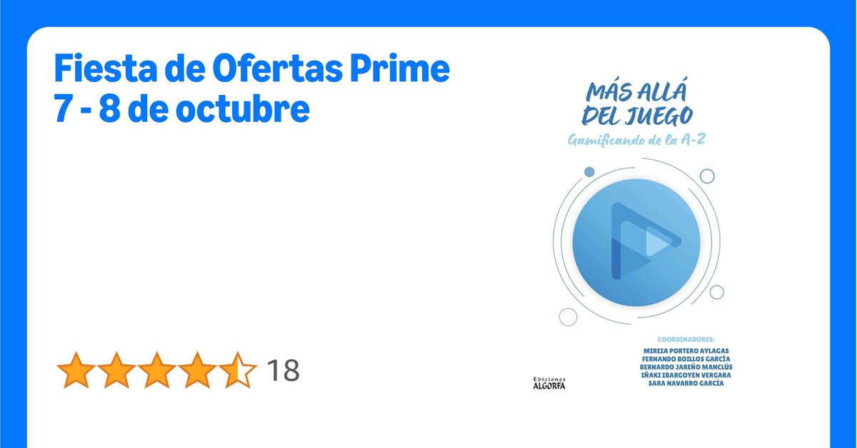 MireiaPortero5's tweet image. 🎉📚 ¡Atención profes innovadores! Nuestro libro "Más allá del juego: Gamificando de la A-Z" estará en Ofertas Prime los días 7 y 8 de octubre. Una oportunidad única para llevar la gamificación a tus clases 🚀🎲
#InnovaciónEducativa #Gamificación #MásAlláDelJuego