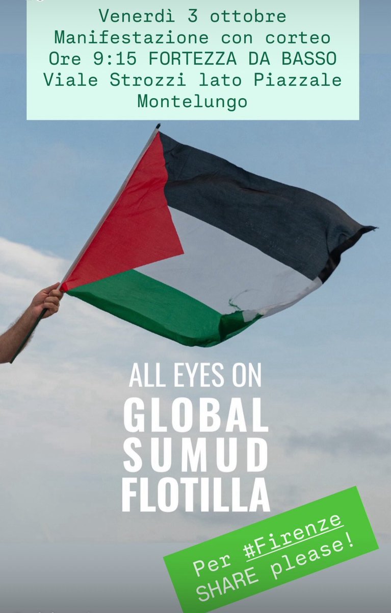 vincenzogaldi's tweet photo. #Firenze #FreePalestine #BreakTheSiege #Interception #GlobalSumudFlotilla https://t.co/gPogkblWmF