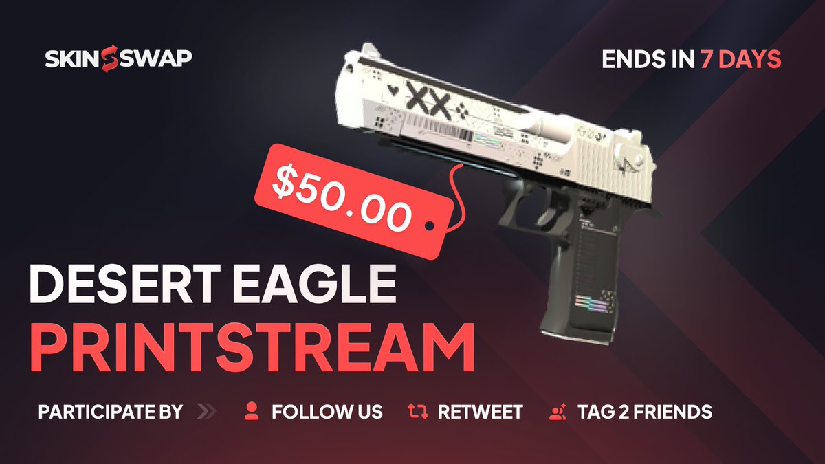Desert Eagle | Printstream" Giveaway ($50.00) 🎁

☑️ Follow <a href="/genvl288/">genvl</a> &amp; <a href="/Skinswapcom/">SkinSwap</a> 

☑️ Retweet &amp; Tag 2 friends.

Giveaway ends in 7 days. ⏰