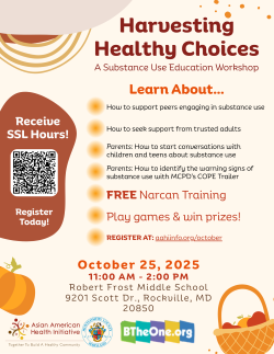 Join us for a FREE substance use education workshop  on October 25th! Earn SSL hours, receive Narcan training, play games, and learn how to support your community. Register today at: aahiinfo.org/october.