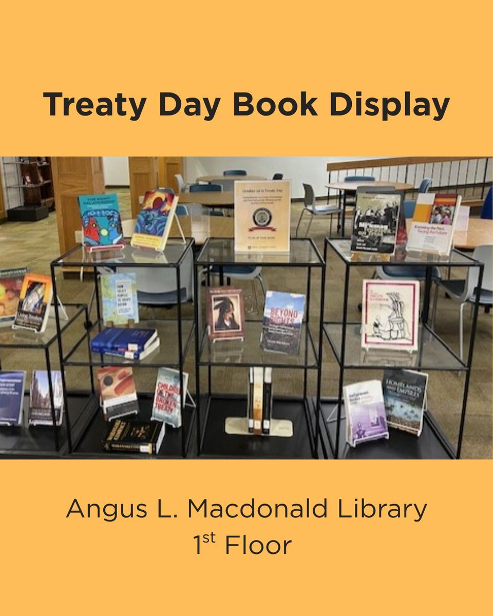 In honour of Treaty Day, visit the book display on the first floor of the Library to learn more about treaties in Canada and Nova Scotia, specifically the signing of the Peace and Friendship Treaties.