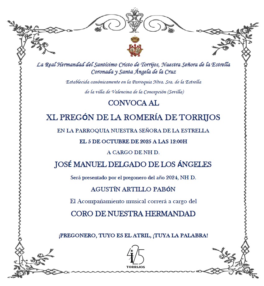 HdadTorrijos's tweet image. XL PREGÓN ROMERÍA DE TORRIJOS 2025:                                                               🗓️ Domingo 05 de Octubre
🕣 XL Pregón Romería de Torrijos: 12:00 h
🗣️ NHD. José M. Delgado de los Ángeles 
⛪️ Parroquia Ntra. Sra. de la Estrella            🎼 Coro de la Hermandad