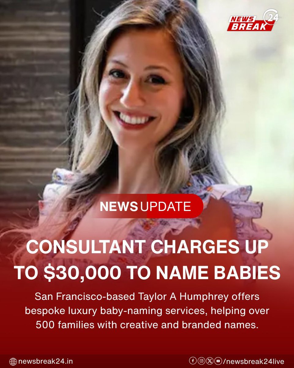 NewsBreak24Live's tweet image. Taylor A Humphrey Turns Baby Naming Into $30K Luxury Service

The San Francisco consultant has helped 500+ babies with bespoke names, catering to ultra-wealthy parents. 
.
.
.
.
#LuxuryLifestyle #BabyNaming #TaylorAHumphrey #HighEndServices #CelebrityParents #ViralNews #Trending