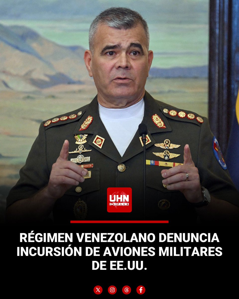 UHN_Plus's tweet image. 🇻🇪🇺🇸‼️ | ÚLTIMA HORA — El ministro de Defensa chavista, Padrino López, denuncia que aviones de combate de EE.UU. habrían ingresado al espacio aéreo venezolano.