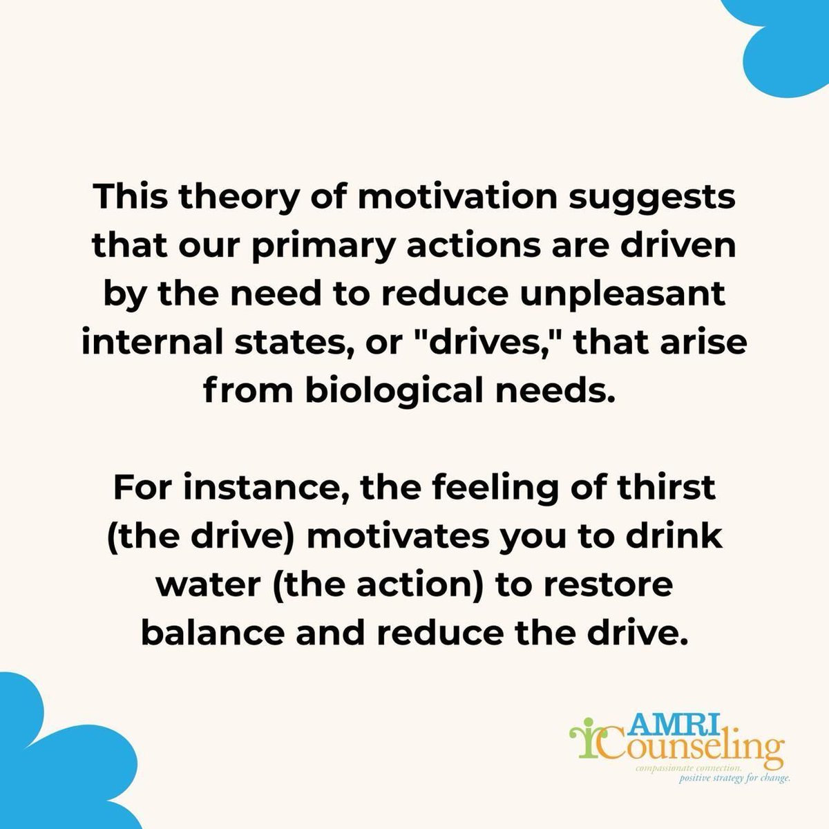 Motivation starts with fulfilling a need. 💧 

#DriveReductionTheory #Motivation #BehavioralPsychology
