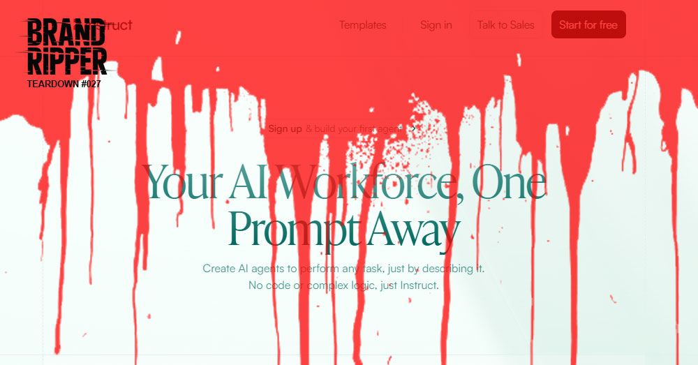 Minutes to Agent? Or Minutes to Break?

Instruct.ai Describe the outcome, and it builds the agent.

Bold pitch. But, it feels more blueprint than battle-tested.

brandripper.com/teardown-027-i…

#BrandRipper #BrandTeardown