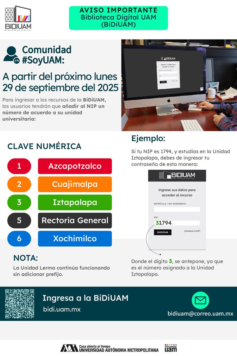 lauammx's tweet photo. 📣 ¡Aviso importante para la comunidad #SoyUAM!
📍 Recuerda que para ingresar a los recursos de la #BiDiUAM tendrás que agregarle un número a tu NIP según tu unidad universitaria
▶️ La Unidad Lerma sin cambios
#UAM #SoyUAM #VinculaciónUAM https://t.co/jeayeLtyR9