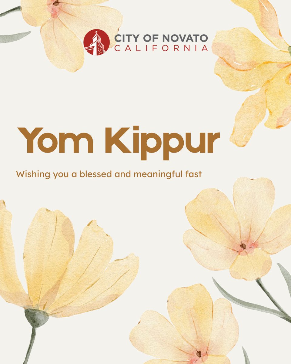 Today is Yom Kippur, which marks the culmination of the 10 Days of Awe—a period of introspection &amp; repentance following Rosh Hashanah.

Yom Kippur is observed with a 25-hour fast and a special religious service.

The City of Novato wishes you a blessed and meaningful fast. 🙏