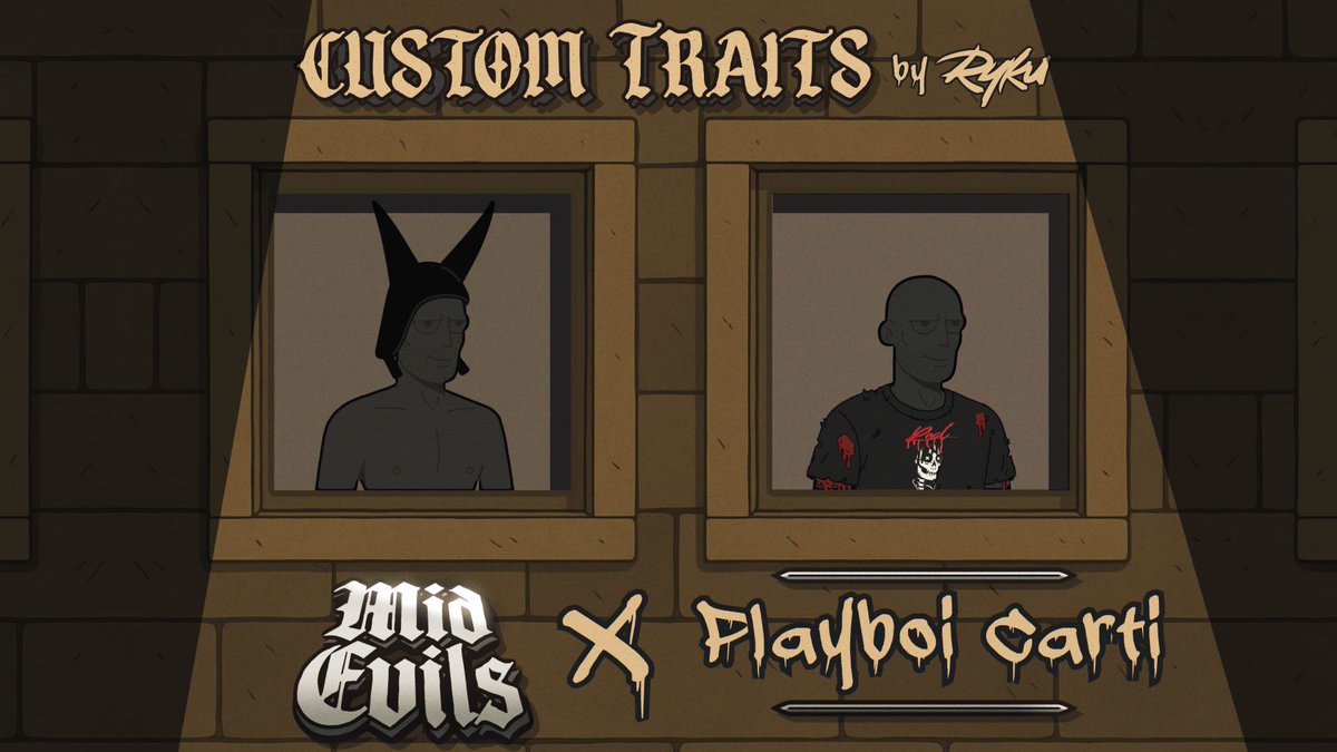 🔥<a href="/MidEvilsNFT/">Mid Evils</a> X <a href="/playboicarti/">.</a> 
         [CUSTOM TRAITS by Ryku]

Now Available on the <a href="/midcrowncom/">MidCrown</a> Wardrobe.
