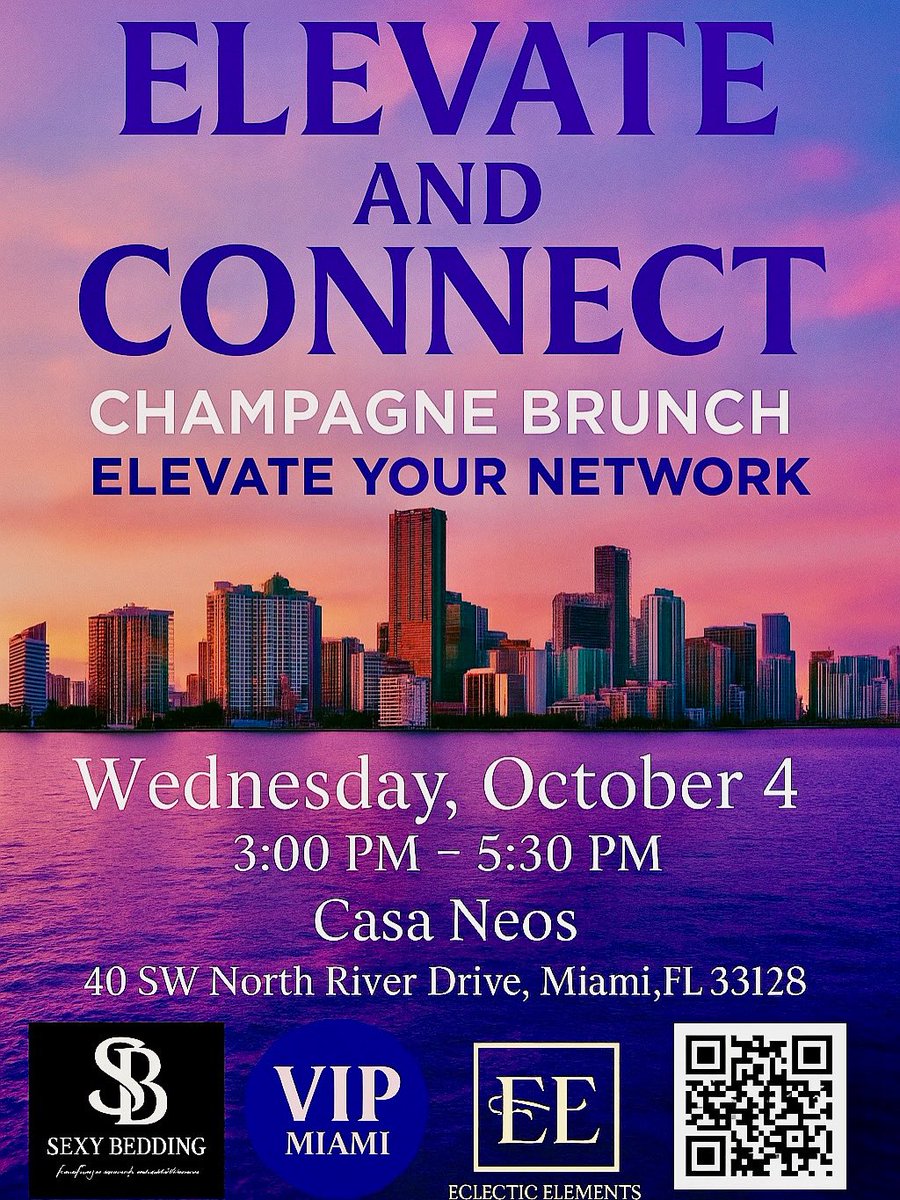 Elevate and Connect ! 

Champagne • Brunch • Powerful Connections 🥂
Because one conversation can change everything.

📅 Saturday,  Oct  4 | 3:00–5:30 PM
📍 Casa Neos, Miami