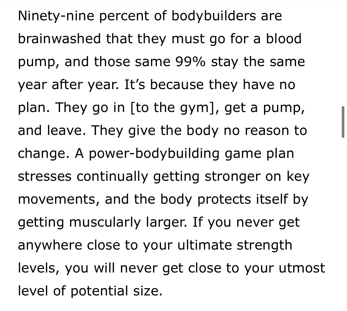 wolfstrength's tweet photo. Mind muscle connection is the cherry on top of biomechanics, not a magic elixir. It doesn’t matter how well you connect with your pecs when doing leg extensions, because that movement requires the quads, not the pecs, to do the work. You can squeeze a little more out of it with a good connection, but the primary thing is biomechanics. 

This is why given a strict discipline to hold technique constant and not cheat to get heavier weights, objective performance increases over time remain the primary driver of progress. 

I sort of knew this intuitively even when I was new to lifting, but it was driven home to me by Dante Trudel of Doggcrapp fame. Here’s a good sample quote from a 2024 interview of Trudel: