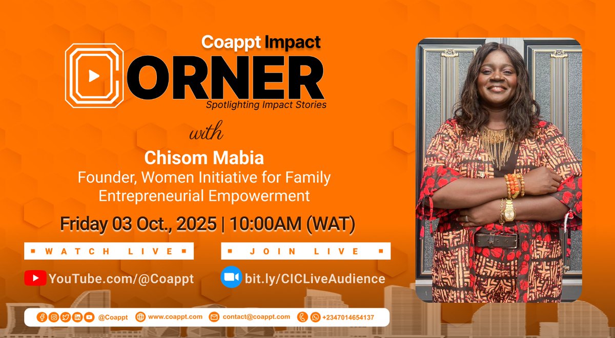 coappt's tweet photo. Join us as we spotlight Chisom Mabia, Founder of Women Initiative for Family Entrepreneurial Empowerment (WIFEE).

🗓 Date: Friday, 03 Oct 2025
⏰ Time: 12:00 PM (WAT)

📺 Watch live on YouTube @Coappt
🔗 Join via Zoom: https://t.co/PuPYdpPOA3 https://t.co/KK1L5iXIcG
