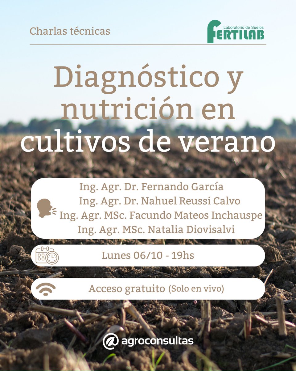 Charlas técnicas 2️⃣5️⃣-2️⃣6️⃣

🌱Diagnóstico y nutrición en cultivos de verano
📅 Lunes 06/10 - 19 hs. (ARG)
Organiza: <a href="/agroconsultas/">agroconsultasonline</a> 
 📎agroconsultas.online/CT-Cultivos-Ve…
Te esperamos!👇