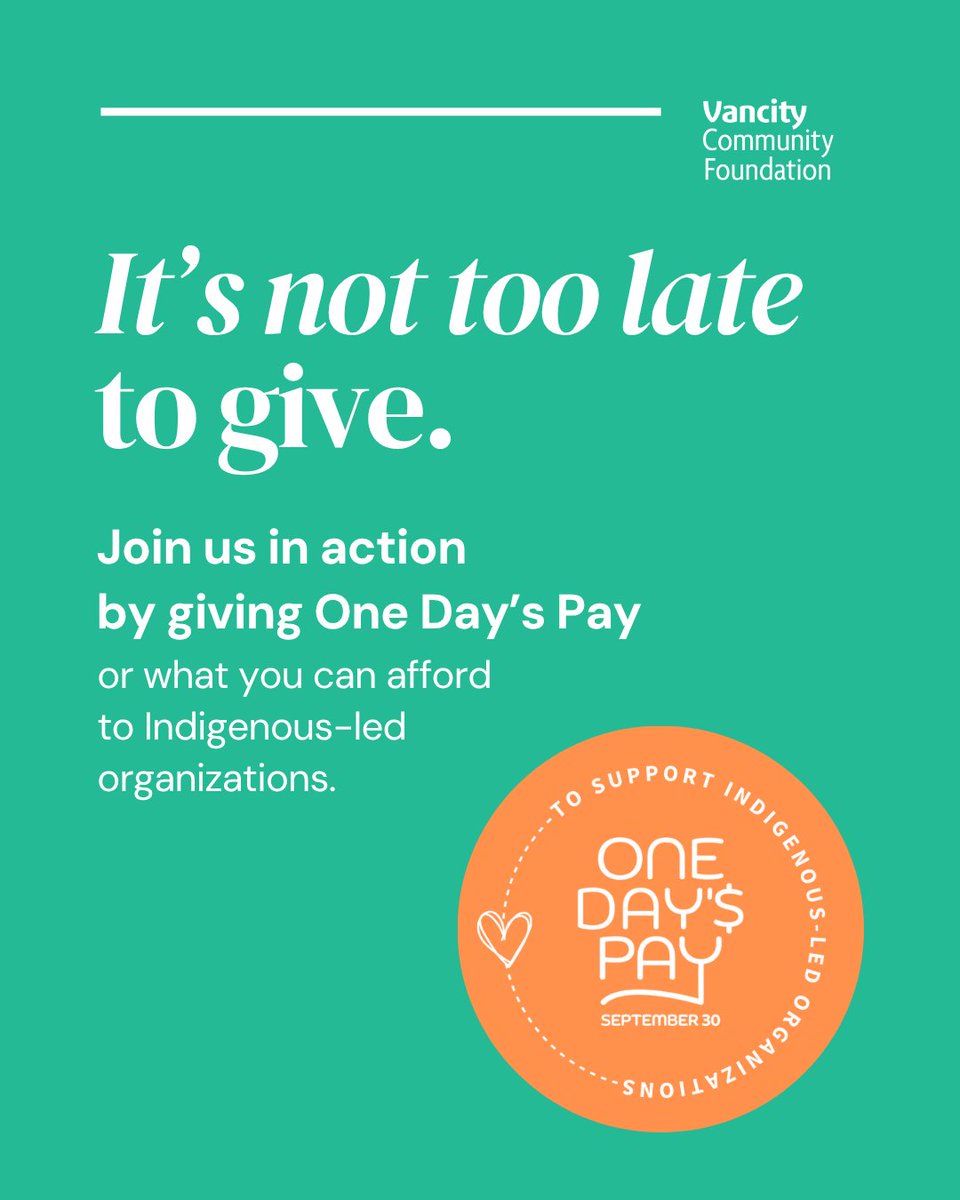 It’s not too late. #TruthandReconciliation is not a one-day commitment. While Sept. 30th marks a moment of reflection, the work continues year-round. Consider joining the <a href="/GiveOneDaysPay/">One Day's Pay</a> movement by donating a day’s pay, or what you can afford. 🔗vancitycommunityfoundation.ca/orangeshirtday…