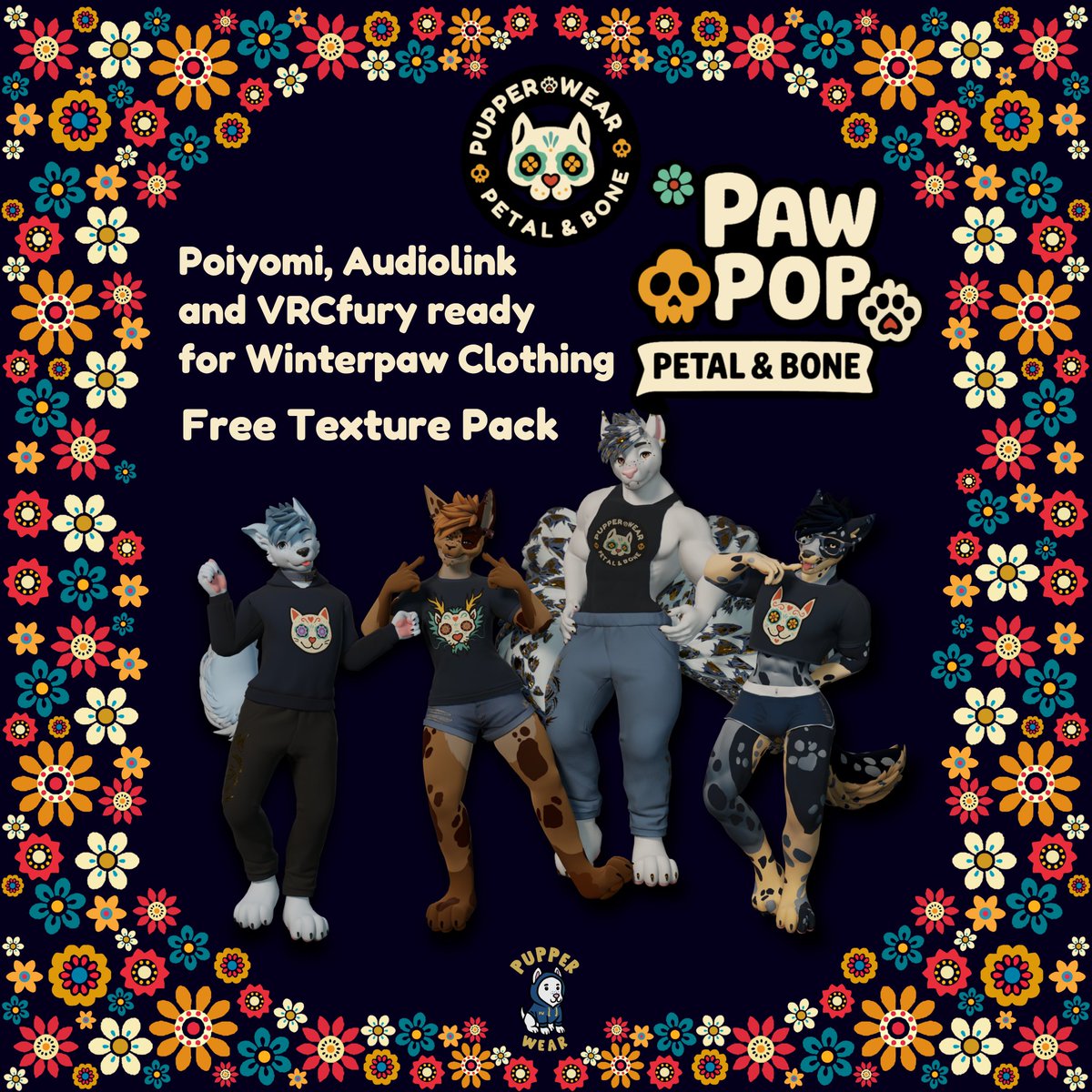 ✨ Free Drop! ✨
Paw Pop — Petal &amp; Bone
Cute Día de Muertos–inspired designs for Winterpaw clothing.
Dog, Cat, Dragon + Petal &amp; Bone Logo 
Ready-to-use prefabs &amp; materials.
🔗pupperwear.gumroad.com/l/Pawpop-Petal…
#PupperWear #witnerpaw #VRChat #VRC #Free #Halloween
