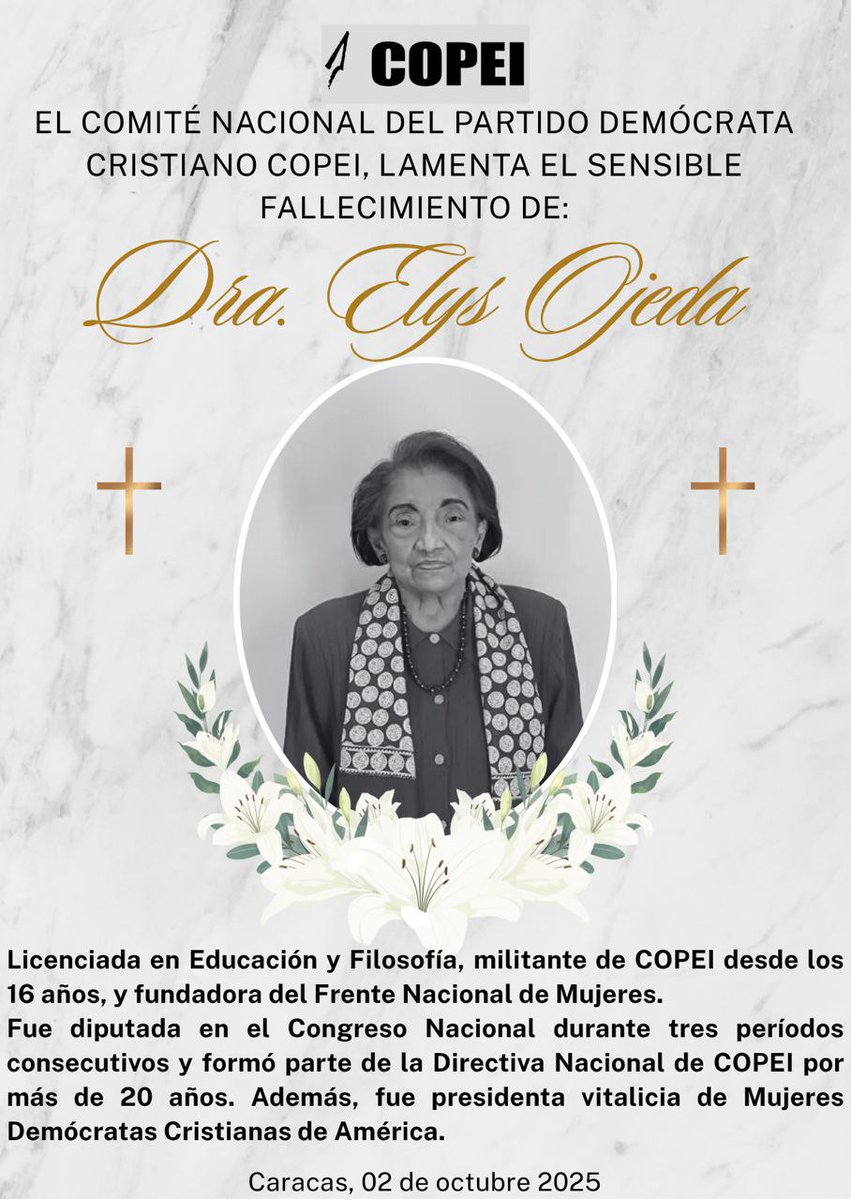 Copei_Zulia's tweet photo. El 𝗖𝗼𝗺𝗶𝘁𝗲́ 𝗡𝗮𝗰𝗶𝗼𝗻𝗮𝗹 𝗱𝗲𝗹 𝗣𝗮𝗿𝘁𝗶𝗱𝗼 𝗖𝗢𝗣𝗘𝗜 informa con pesar el fallecimiento de la 𝗗𝗿𝗮. 𝗘𝗹𝘆𝘀 𝗢𝗷𝗲𝗱𝗮 𝗚𝗼𝗻𝘇𝗮́𝗹𝗲𝘇, destacada representante de nuestra organización.

Extendemos nuestras condolencias a sus familiares y seres queridos.🙏 https://t.co/kID4sFye8C