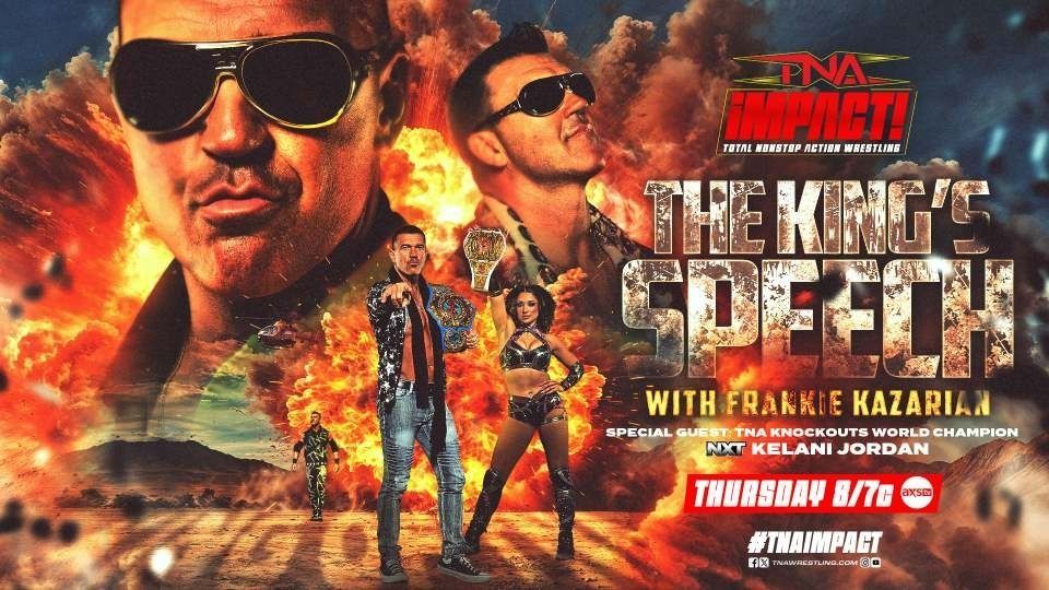 ProWrestlingG's tweet photo. Tonight on #TNAiMPACT
💥The King's Speech with @FrankieKazarian and special guest TNA Knockouts World Champion @kelani_wwe
Watch on DAZN – Stream on @TNAPlusApp and @Sportsnet 360 and on Demand !!
#TNAiMPACT #TNAUK #PWGfansANTHEM #IMPACTonAXSTV #TNAWrestling https://t.co/9BnxEeS4ZJ