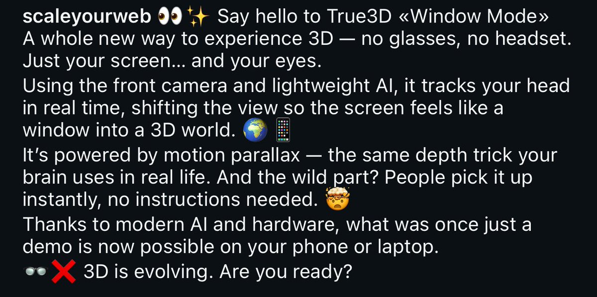 scaleyourweb's tweet photo. 👀✨ Say hello to True3D "Window Mode"
A whole new way to experience 3D — no glasses, no headset. Just your screen… and your eyes.
Link to try: https://t.co/z9HyYKvYBK
#ScaleYourWeb #AI #Automation #WebDev #DigitalMarketing https://t.co/qxZYOmRbsM