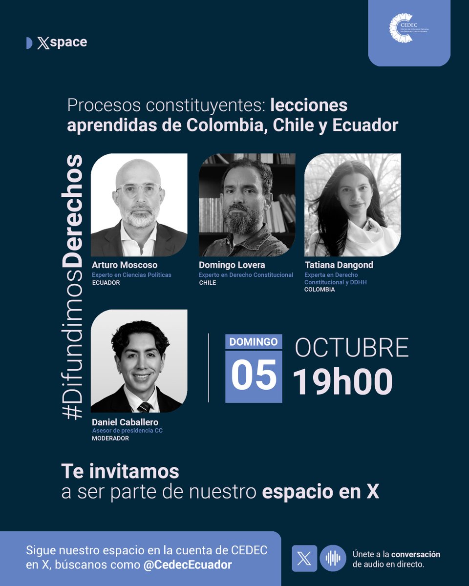 🎧Este 5 de octubre te invitamos a un XSpace clave para entender los caminos de nuestras democracia👇

🗣Procesos constituyentes: lecciones aprendidas de Colombia🇨🇴, Chile🇨🇱 y Ecuador 🇪🇨.

Panelistas:
Arturo Moscoso (<a href="/artumoscoso/">Arturo Moscoso Moreno</a>)
Domingo Lovera (<a href="/Domingarra/">Domingo Lovera Parmo</a>)
Tatiana Dangond