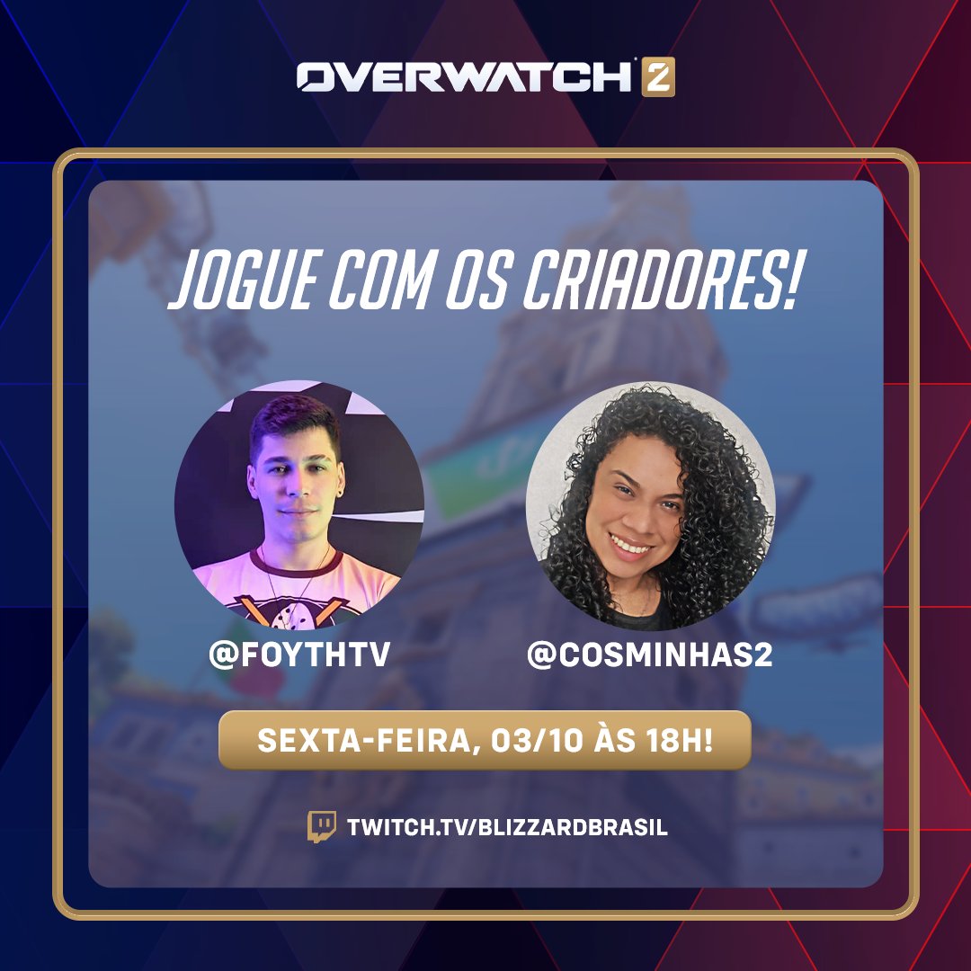 OverwatchBrasil's tweet photo. QUE CHANCE, HEIN? Amanhã é o dia de brilhar!

Você está sendo convocado para entrar no time com @foythtv e @cosminhas2 e ter a sua jogada transmitida no canal oficial da Blizzard Brasil!

Participe também comentando quais criadores você quer ver nas futuras transmissões!

🚀 Onde: https://t.co/Zg8OTNs57j

Vem com a gente! A glória te espera!