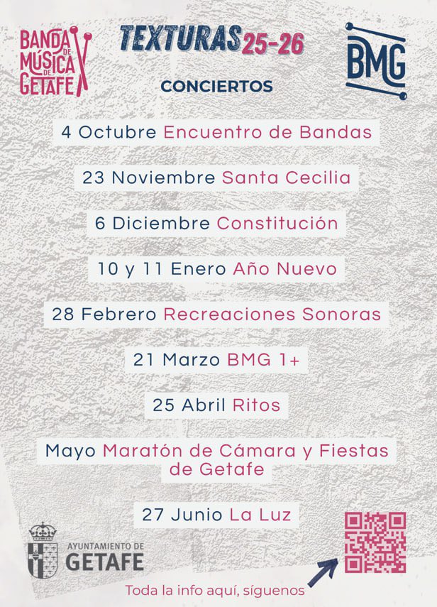 📆 La temporada 2025-2026 está lista, con una programación que promete ser inolvidable. 

Descárgate el folleto en bandamusicagetafe.es

🎷Comparte con tus amigos para que nadie se lo pierda.

#TEXTURAS #BMG #TúhacesBanda #Getafe #Música #Cultura