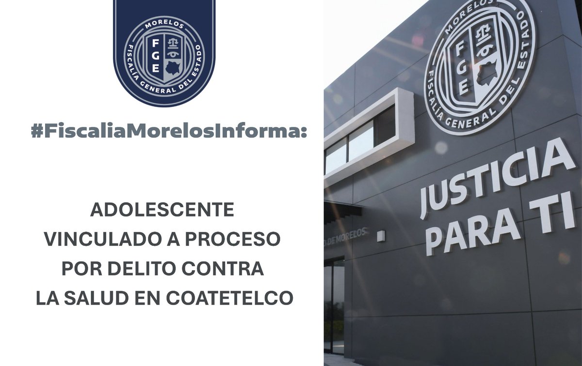 #FiscaliaMorelosInforma📄ADOLESCENTE VINCULADO A PROCESO POR DELITO CONTRA LA SALUD EN #COATETELCO⤵️

▪️Información Completa:fiscaliamorelos.gob.mx/prensa/noticia…
