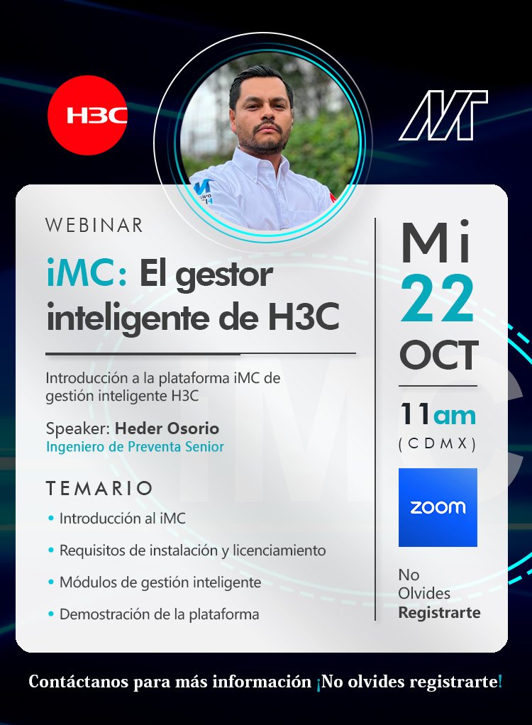 massivetechmx's tweet image. Le hacemos la cordial invitación a nuestro webinar del mes de Octubre 2025, &quot;iMC: El gestor inteligente de @H3CGlobal”, que será el día miércoles 22 de Octubre, en punto de las 11am, favor de registrarse con anticipación:
zoom.us/webinar/regist…
#webinar #h3c #massivetech #imc