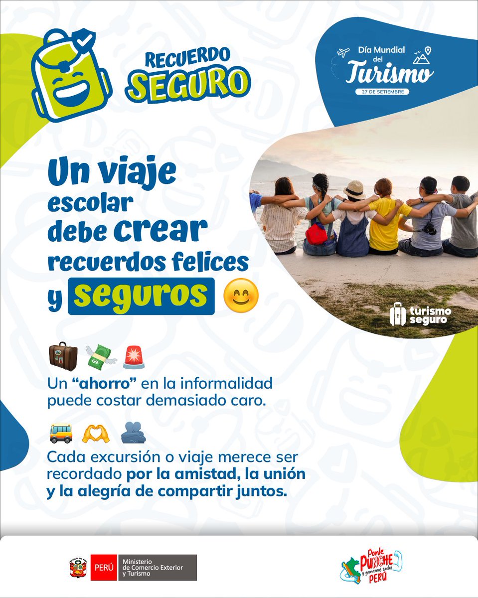 MINCETUR's tweet photo. 🎒🧒🏻¡Viaja con confianza, genera un #RecuerdoSeguro!🚍✈️ Un viaje escolar es más que una excursión, es un recuerdo para toda la vida, por eso, asegúrate de elegir prestadores de servicios turísticos formales. 

👥 Identifica empresas formales y autorizadas en el Directorio Nacional de Prestadores de Servicios Turísticos Calificados: https://t.co/ncs9Kf4Rm4
🧳Recibe orientación sobre destinos, rutas y empresas autorizadas en iPerú: https://t.co/RIVTQ9MBKB
📲 Revisa información sobre destinos, paquetes y promociones de operadores formales en la plataforma "Y Tú Qué Planes": https://t.co/b8MZmS1CC5
➡️ Conoce más sobre #RecuerdoSeguro: https://t.co/pPMG4726jd