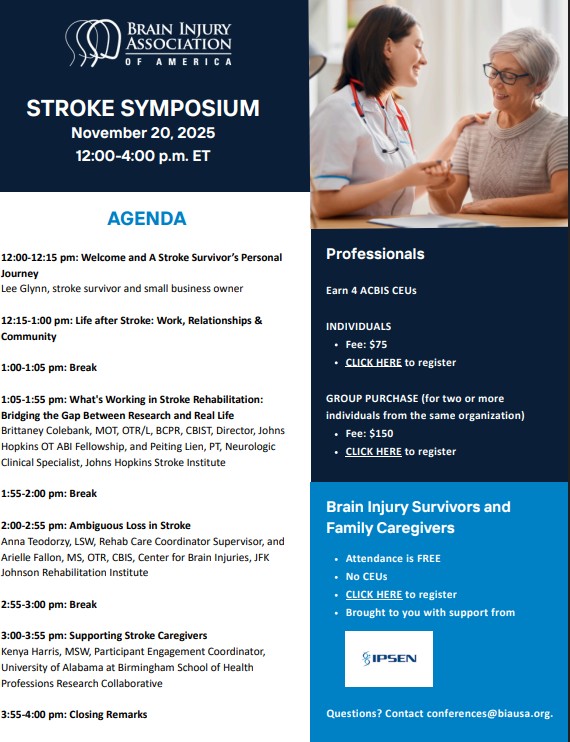 BIAA’s upcoming Stroke Symposium, which is free for survivors and caregivers and low-cost for professionals. This virtual event will occur on Nov 20th, 2025.