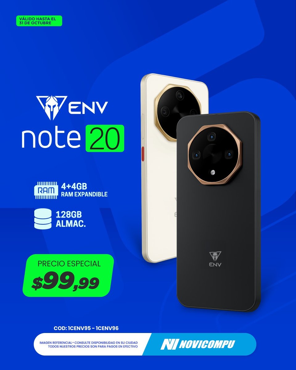 novicompu's tweet photo. 📱✨ Novinauta: ¡Es hora de tener tu ENV Note 20!
Gran diseño, almacenamiento y potencia 🔥
👉 Al mejor precio, solo en Novicompu 🎉
#ENV #Note20 #Novicompu #Aniversario https://t.co/2fEDI1ag6P