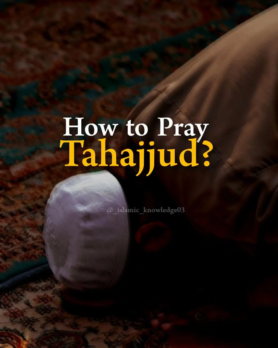 salahudeen33's tweet photo. How to pray Tahajjud (A Night Prayer)

THREAD https://t.co/8OaISjKcQg