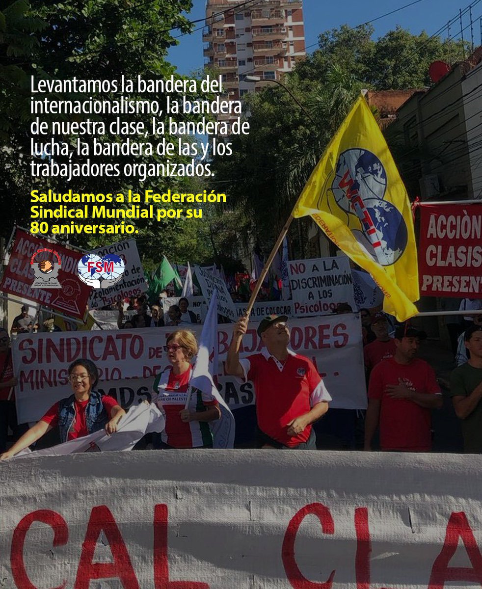 accionscpy's tweet image. El día de mañana, 3 de octubre, la Federación Sindical Mundial cumple 80 años de vida en defensa de los intereses genuinos de nuestra clase trabajadora. Desde Paraguay extendemos un combativo saludo.

¡Viva el internacionalismo!, ¡viva la FSM!