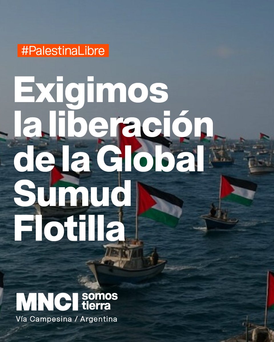 MNCI_ST's tweet photo. 📣Desde el MNCI Somos Tierra expresamos nuestro más enérgico repudio al accionar del estado sionista de Israel contra la Flotilla Global Sumud⛵

👉🏽Exigimos la inmediata liberación de los detenidos y que el Estado argentino proteja la integridad de nuestros compatriotas🇦🇷

.. https://t.co/YqCja6J8wI