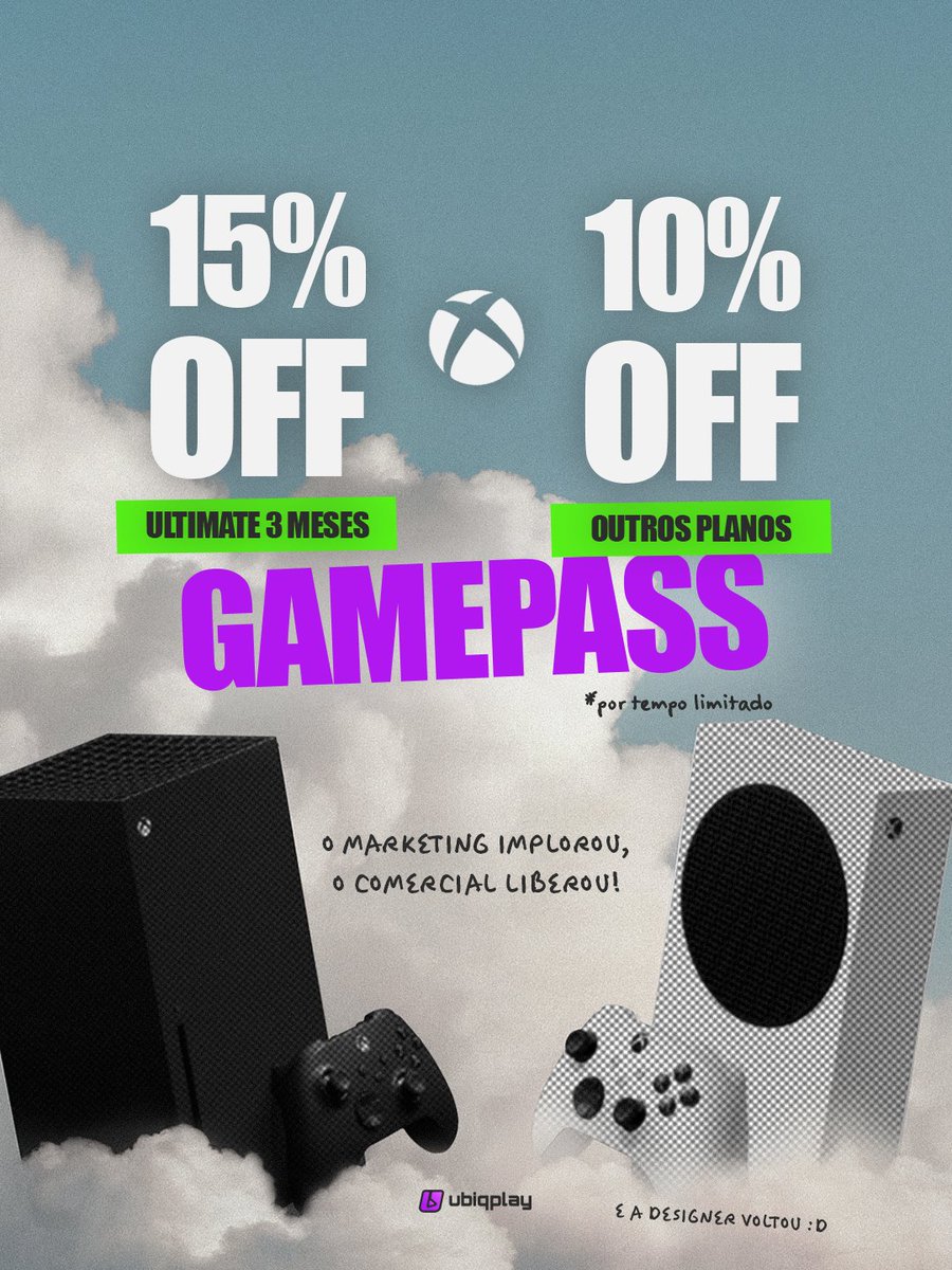 ubiqplay's tweet photo. O MARKETING IMPLOROU, O COMERCIAL LIBEROU! 😭

🏷️ Game Pass Ultimate 3 meses com 15%OFF
🏷️ Outros planos Game Pass com 10%OFF 

Promo só porque vocês pediram (e a gente não sabe dizer não).

⚠️ UNIDADES LIMITADAS! Corre pra garantir o seu, antes que acabe. https://t.co/Weco5WlPEI